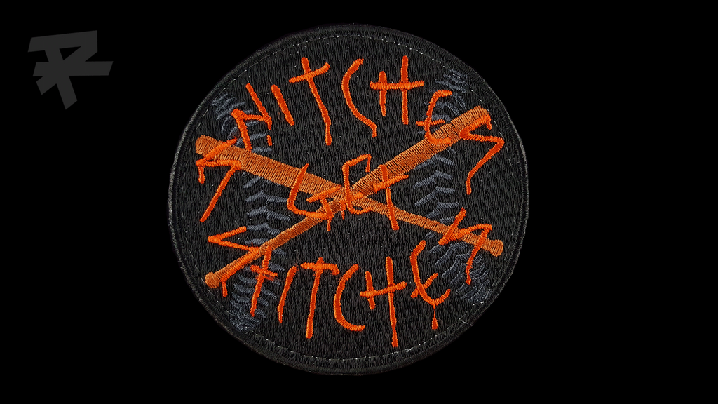 SNITCHES GET STITCHES PATCH